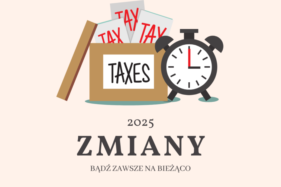 ZMIANY - Czasnazwrot.pl zmiany w podatkach Czechy 2025